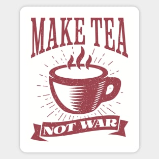 Make Tea, Not War Magnet